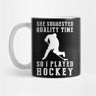 Slapshotting Quality Time - Funny Hockey Tee! Mug